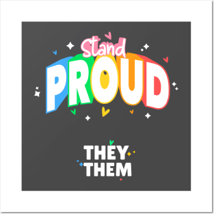 They/Them Stand Proud Posters and Art